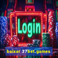 baixar 37bet.games